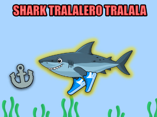 Juego de tiburón Tralalero Tralala
